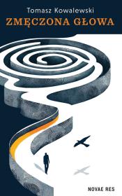 Okładka książki Zmęczona głowa