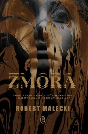 Zmora. Autor: Robert Małecki. Dadada.pl Okładka książki Zmora