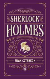 Okładka książki Znak czterech. Sherlock Holmes