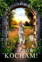Okładka książki Znów kocham!