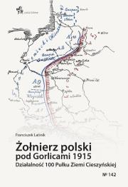 Okładka książki Żołnierz polski pod Gorlicami 1915