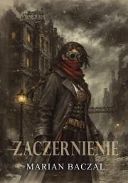 Okładka książki Źródło czerni T.2 Zaczernienie (z autografem)