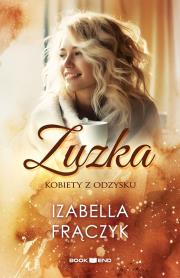 Zuzka. Autor: Frączyk Izabella. Dadada.pl Okładka książki Zuzka