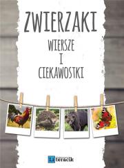 Okładka książki Zwierzaki: Wiersze i ciekawostki