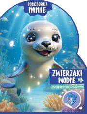 Okładka książki Zwierzaki wodne. Pokoloruj mnie (z kolorowymi naklejkami!)