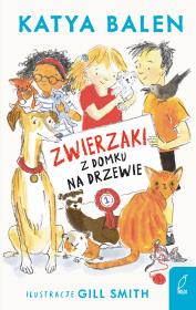 Okładka książki Zwierzaki z domku na drzewie. Tom 1