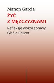 Okładka książki Żyć z mężczyznami.