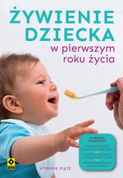 Żywienie dziecka w pierwszym roku życia. Autor: Magdalena Czyrynda-Koleda, Magdalena Jarzynka-Jendrzejewska, Monika Stromkie-Złomaniec, Sypnik-Pogor. Dadada.pl Okładka książki Żywienie dziecka w pierwszym roku życia