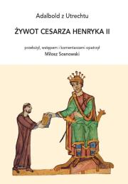 Okładka książki Żywot cesarza Henryka II
