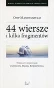 44 wiersze i kilka fragmentów. Autor: Mandelsztam Osip. Dadada.pl Okładka książki 44 wiersze i kilka fragmentów