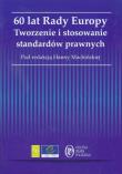 60 lat Rady Europy. Autor: Hanna Machińska (red.). Dadada.pl Okładka książki 60 lat Rady Europy