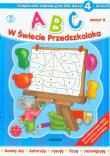 ABC w świecie przedszkolaka A/4 (2) LIWONA. Autor: Wojciech Próchniewicz. Dadada.pl Okładka książki ABC w świecie przedszkolaka A/4 (2) LIWONA