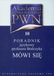 Akademia Języka Polskiego PWN t.10. Wydawca: Wydawnictwo Naukowe PWN. Dadada.pl Opakowanie Akademia Języka Polskiego PWN t.10