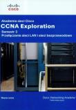 Okładka książki Akademia sieci Cisco CCNA Exploration semestr 3 z płytą CD