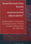 Anachroniczna kasta czy nowocześni obywatele?. Autor:  Majewski Michał. Dadada.pl Okładka książki Anachroniczna kasta czy nowocześni obywatele?