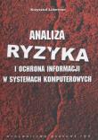 Okładka książki Analiza ryzyka i ochrona informacji w systemach komputerowych