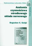 Okładka książki Anatomia czynnościowa ośrodkowego układu nerwowego