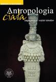 Opakowanie Antropologia ciała Zagadnienia i wybór tekstów
