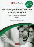 Aplikacja radcowska i adwokacka tom 2 + Testy online gratis. Autor: Kamiński Piotr, Wilk Urszula. Dadada.pl Okładka książki Aplikacja radcowska i adwokacka tom 2 + Testy online gratis
