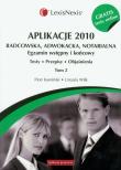 Aplikacje 2010 Radcowska, adwokacka, notarialna t.2 z testami online. Autor: Kamiński Piotr, Wilk Urszula. Dadada.pl Okładka książki Aplikacje 2010 Radcowska, adwokacka, notarialna t.2 z testami online