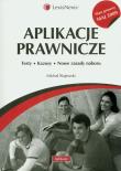 Aplikacje prawnicze. Autor: Rojewski Michał. Dadada.pl Okładka książki Aplikacje prawnicze
