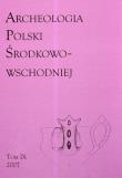 Opakowanie Archeologia Polski Środkowo-Wschodniej t.9