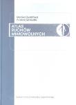 Atlas ruchów mimowolnych. Autor: Rudzińska Monika, Szczudlik Andrzej. Dadada.pl Okładka książki Atlas ruchów mimowolnych