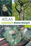 Okładka książki Atlas uszkodzeń drzew leśnych T1