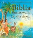Okładka książki Biblia ilustrowana dla dzieci