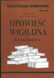 Biblioteczka opracowań nr 085 Opowieść Wigilijna. Autor: Danuta Wilczycka. Dadada.pl Okładka książki Biblioteczka opracowań nr 085 Opowieść Wigilijna