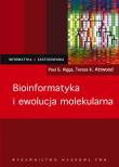Okładka książki Bioinformatyka i ewolucja molekularna