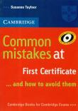 Cambridge common mistakes at first certificate. Autor: Tayfoor Susanne. Dadada.pl Okładka książki Cambridge common mistakes at first certificate