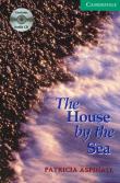 Okładka książki Cambridge English Readers 3 The house by the sea with CD