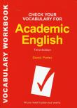 Check Your Vocabulary for Academic English Sprawdź swoje słownictwo uniwersyteckie. Autor: Porter David. Dadada.pl Okładka książki Check Your Vocabulary for Academic English Sprawdź swoje słownictwo uniwersyteckie