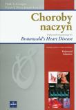 Choroby naczyń Podręcznik towarzyszący do Braunwald's Heart Disease. Autor: Creager Mark A., Dzau Victor J., Loscalzo Joseph. Dadada.pl Okładka książki Choroby naczyń Podręcznik towarzyszący do Braunwald's Heart Disease