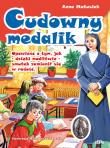 Cudowny medalik. Autor: Anna Matusiak. Dadada.pl Okładka książki Cudowny medalik