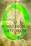 Darwin. O powstaniu gatunków. Autor: Browne Janet. Dadada.pl Okładka książki Darwin. O powstaniu gatunków