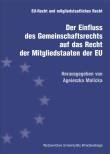 Opakowanie Der Einfluss des Gemeinschaftsrechts auf das Recht der Mitgliedstaaten der EU