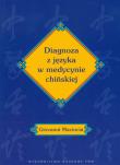Okładka książki Diagnoza z języka w medycynie chińskiej