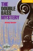 Double Bass Mystery + CD. Autor: Harmer Jeremy. Dadada.pl Okładka książki Double Bass Mystery + CD