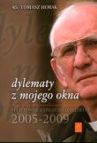 Dylematy z mojego okna. Autor: Horak Tomasz. Dadada.pl Okładka książki Dylematy z mojego okna