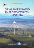 Okładka książki Działanie piramid energetycznych Horusa