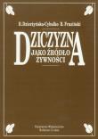 Dziczyzna jako źródło żywności. Autor: Dzierżyńska-Cybulko Barbara, Fruziński Bogusław. Dadada.pl Okładka książki Dziczyzna jako źródło żywności