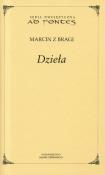 Dzieła Marcin z Dragi. Autor: Marcin z Bragi. Dadada.pl Okładka książki Dzieła Marcin z Dragi