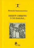 Dzień chrztu i co dalej. Autor: Samsonowicz Henryk. Dadada.pl Okładka książki Dzień chrztu i co dalej