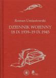 Okładka książki Dziennik wojenny 18 IX 1939-19 IX 1945