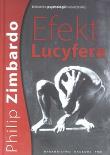 Efekt Lucyfera. Autor: Philip G. Zimbardo. Dadada.pl Okładka książki Efekt Lucyfera