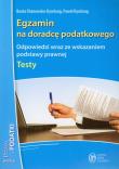 Egzamin na doradcę podatkowego Testy. Autor: Chanowska-Dymlang Beata, Dymlang Paweł. Dadada.pl Okładka książki Egzamin na doradcę podatkowego Testy