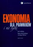 Ekonomia dla prawników i nie tylko. Wydawca: LexisNexis. Dadada.pl Opakowanie Ekonomia dla prawników i nie tylko
