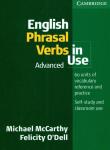 English Phrasal Verbs in use advanced. Autor: McCarthy Michael, O'Dell Felicity. Dadada.pl Okładka książki English Phrasal Verbs in use advanced